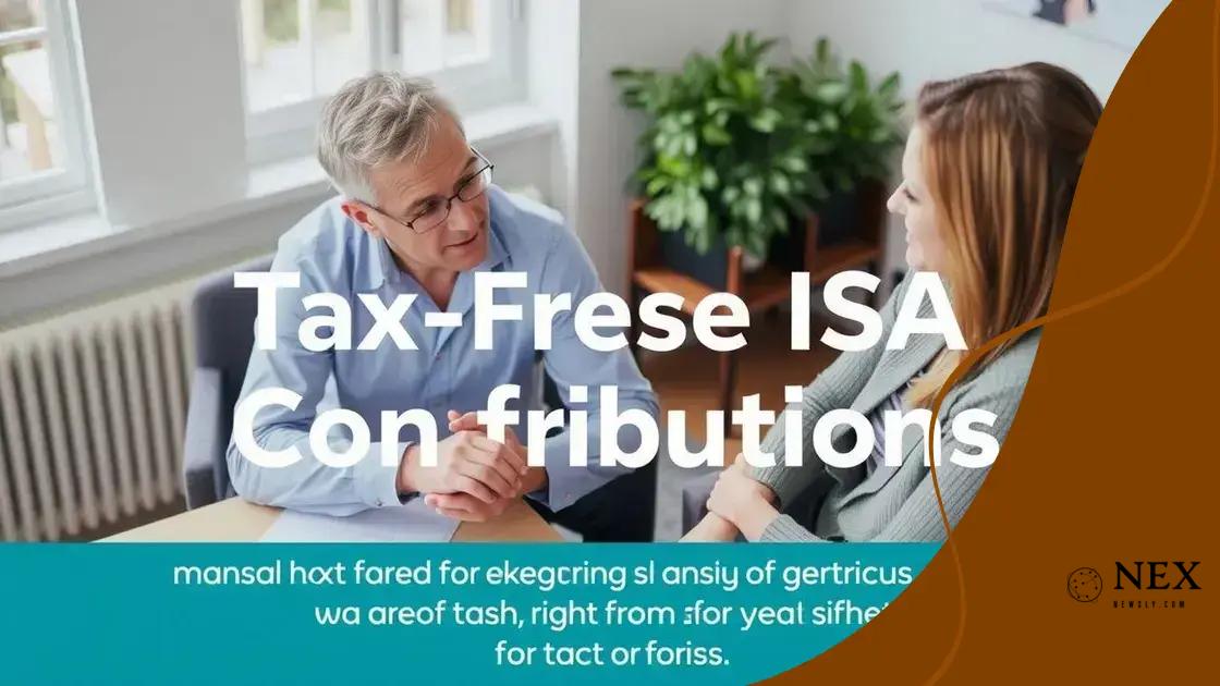 Tips for maximizing your tax-free ISA contributions